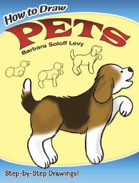 Book Cover for How to Draw Pets by Barbara Soloff Levy