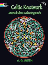 Book Cover for Celtic Knotwork, Stained Glass Coloring Book by A G Smith