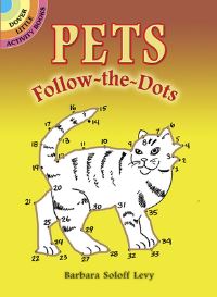 Book Cover for Pets Follow-The-Dots by Barbara Soloff Levy