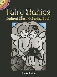 Book Cover for Fairy Babies Stained Glass Coloring Book by Marty Noble