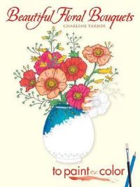 Book Cover for Beautiful Floral Bouquets by Charlene Tarbox