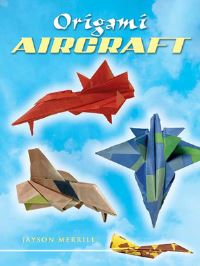 Book Cover for Origami Aircraft by Jayson Merrill