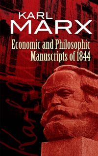 Book Cover for Economic and Philosophic Manuscripts of 1844 by Karl Marx