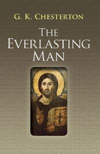 Book Cover for The Everlasting Man by G K Chesterton