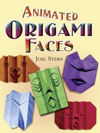 Book Cover for Animated Origami Faces by Joel Stern