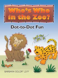 Book Cover for Who's Who in the Zoo? by Barbara Soloff Levy