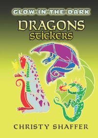 Book Cover for Glow-In-The-Dark Dragons Stickers by Christy Shaffer