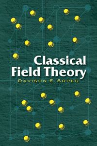 Book Cover for Classical Field Theory by Davison E Soper