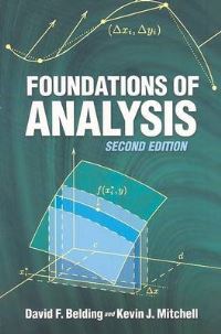 Book Cover for Foundations of Analysis by David French Belding, Kevin J Mitchell
