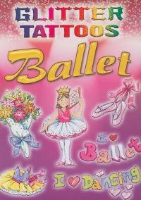 Book Cover for Glitter Tattoos Ballet by Cathy Beylon