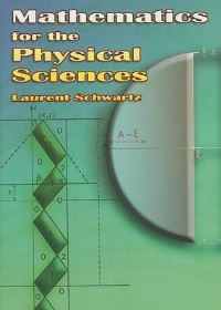 Book Cover for Mathematics for the Physical Sciences by Laurent Schwartz