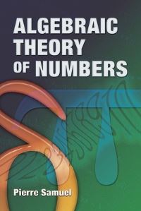 Book Cover for Algebraic Theory of Numbers by Pierre Samuel