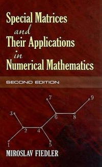 Book Cover for Special Matrices and Their Applications in Numerical Mathematics by Miroslav Fiedler