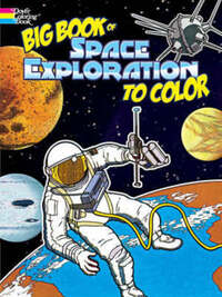 Book Cover for Big Book of Space Exploration to Color by Bruce LaFontaine