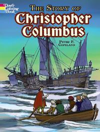 Book Cover for The Story of Christopher Columbus by Peter F Copeland