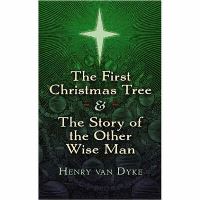 Book Cover for The First Christmas Tree by Henry Van Dyke