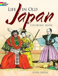 Book Cover for Life in Old Japan Coloring Book by John Green