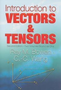 Book Cover for Introduction to Vectors and Tensors by Ray M Bowen, Chaocheng Wang