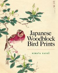 Book Cover for Japanese Woodblock Bird Prints by Kashu Numata