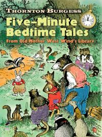 Book Cover for Five Minute Bedtime Tales by Thornton W Burgess, Harrison Cady