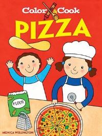 Book Cover for Color and Cook Pizza by Monica Wellington