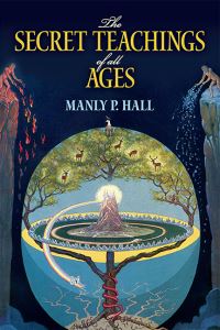 Book Cover for The Secret Teachings of All Ages by Manly P Hall