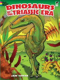 Book Cover for Dinosaurs of the Triassic Era by Jan Sovak
