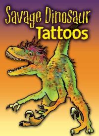 Book Cover for Savage Dinosaur Tattoos by Jan Sovak