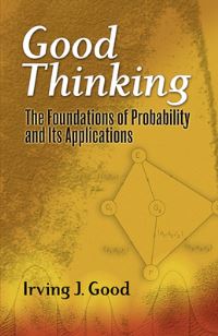 Book Cover for Good Thinking by Irving John Good
