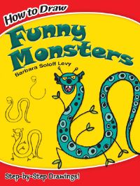 Book Cover for How to Draw Funny Monsters by Barbara Soloff Levy, How to Draw