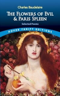 Book Cover for The Flowers of Evil & Paris Spleen by Charles Baudelaire, Wallace Fowlie