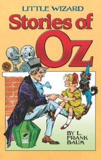 Book Cover for Little Wizard Stories of Oz by L Frank Baum, John R Neill