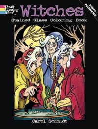 Book Cover for Witches Stained Glass Coloring Book by Carol Schmidt
