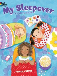 Book Cover for My Sleepover Coloring Book by Sylvia Walker