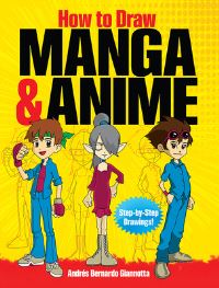Book Cover for How to Draw Manga by Andrés B Giannotta