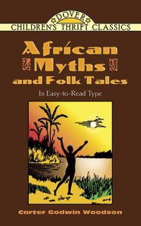 Book Cover for African Myths and Folk Tales by Carter Godwin Woodson