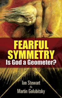 Book Cover for Fearful Symmetry by Ian Stewart, Martin Golubitsky