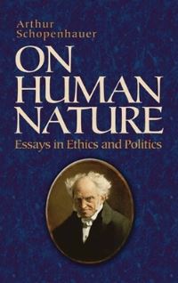Book Cover for On Human Nature by Arthur Schopenhauer, T Bailey Saunders