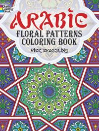 Book Cover for Arabic Floral Patterns Coloring Book by Nick Crossling, Coloring Books