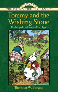 Book Cover for Tommy and the Wishing-Stone by Thornton W Burgess, Harrison Cady