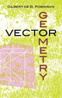 Book Cover for Vector Geometry by Gilbert de B Robinson