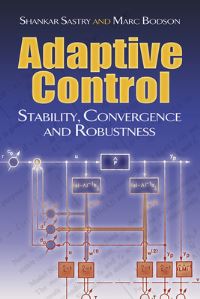 Book Cover for Adaptive Control by Shankar Sastry, Marc Bodson
