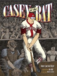 Book Cover for Casey at the Bat by Ernest Lawrence Thayer, Jim Hull