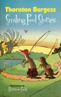 Book Cover for Thornton Burgess Smiling Pool Stories by Thornton W Burgess, Harrison Cady