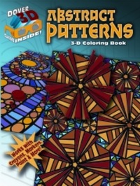 Book Cover for 3-D Coloring Book - Abstract Patterns by Jessica Mazurkiewicz