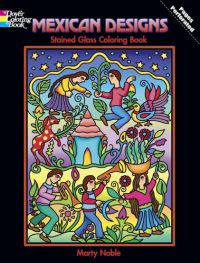Book Cover for Mexican Designs Stained Glass Coloring Book by Noble