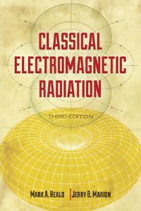 Book Cover for Classical Electromagnetic Radiation by Mark A Heald, Jerry B Marion