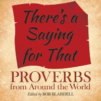 Book Cover for There's a Saying for That by Robert Blaisdell