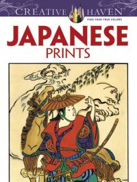 Book Cover for Creative Haven Japanese Prints by Ed Sibbett