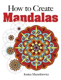 Book Cover for How to Draw Mandalas by Jessica Mazurkiewicz